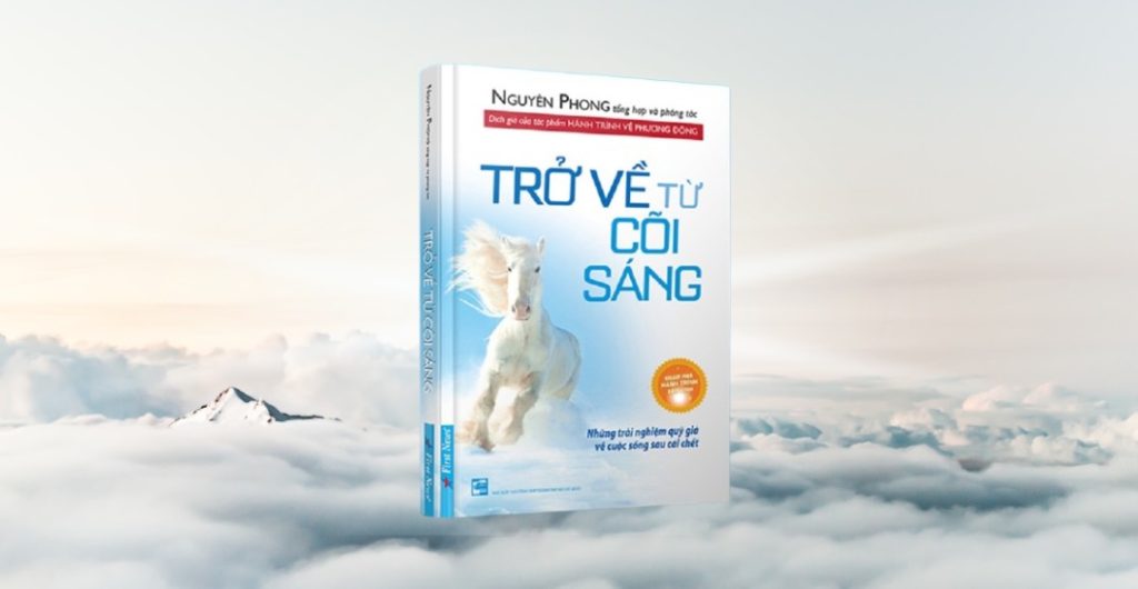 Trở về từ cõi sáng - Nguyên Phong phóng tác
